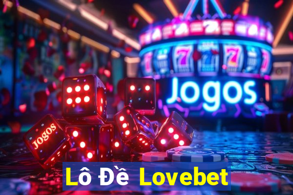 Lô Đề Lovebet