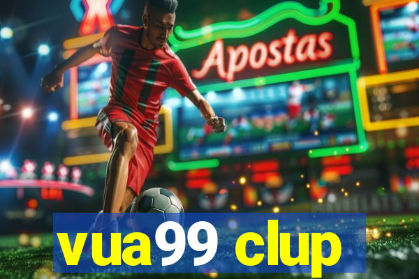 vua99 clup