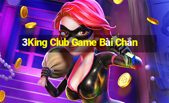 3King Club Game Bài Chắn