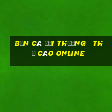 bắn cá đổi thưởng   thẻ cào online