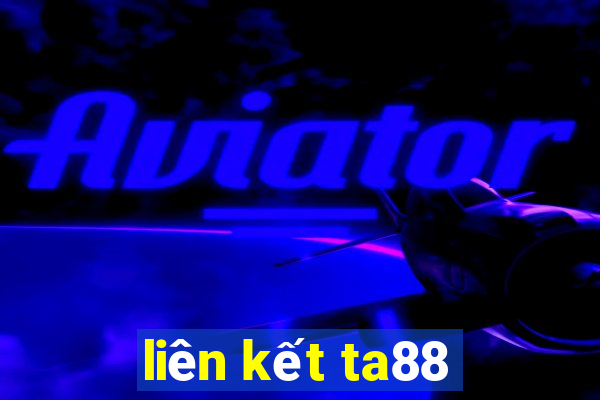 liên kết ta88