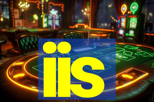 iis