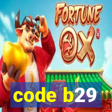 code b29