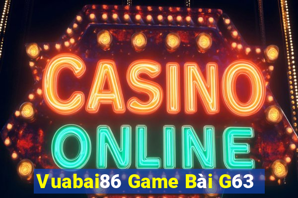 Vuabai86 Game Bài G63