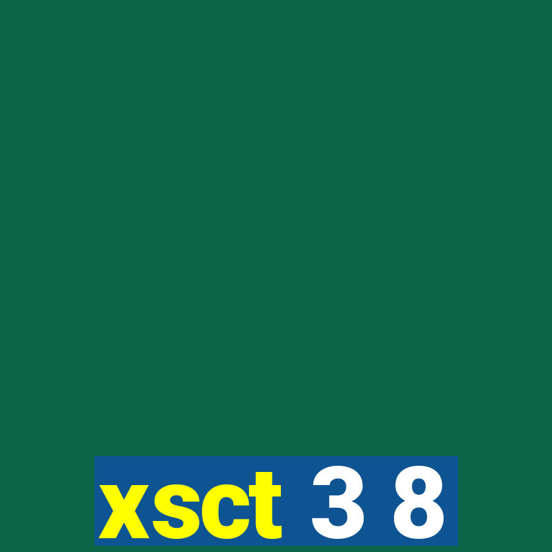 xsct 3 8