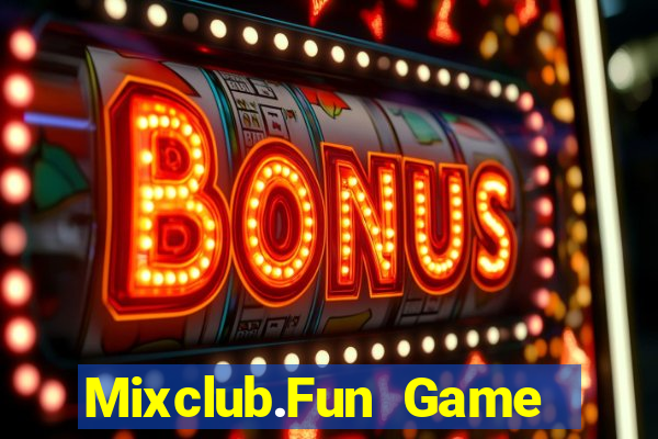 Mixclub.Fun Game Bài Quốc Tế