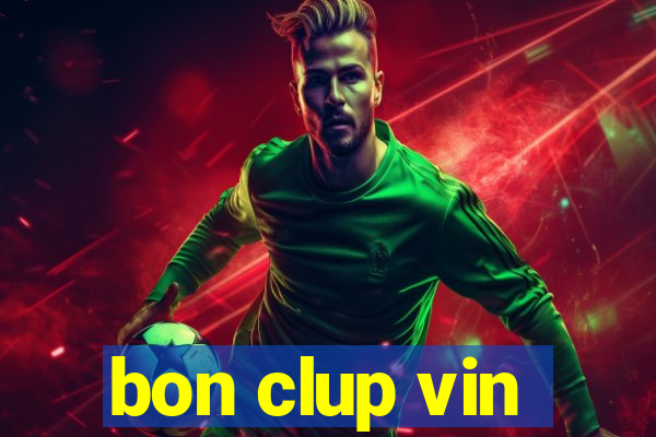 bon clup vin