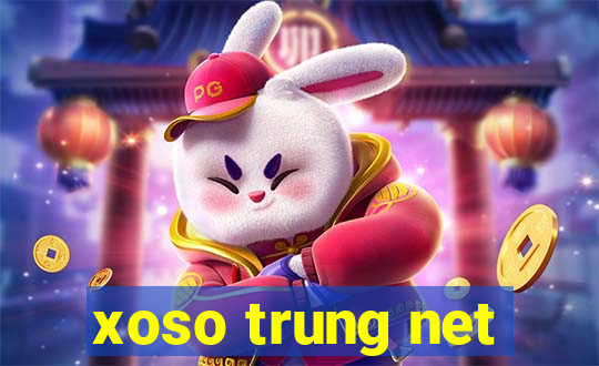 xoso trung net