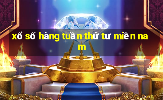 xổ số hàng tuần thứ tư miền nam