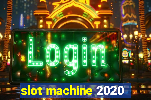 slot machine 2020