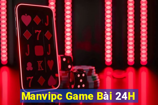 Manvipc Game Bài 24H