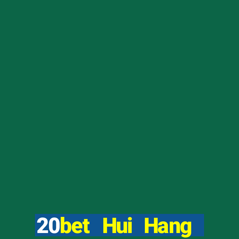 20bet Hui Hang Sin, Cai Lậy