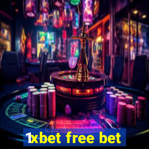 1xbet free bet