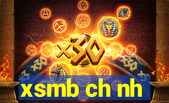 xsmb ch nh