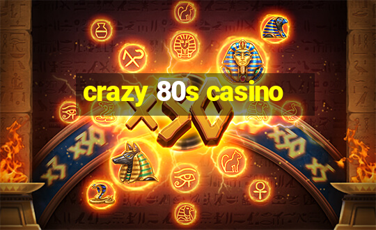 crazy 80s casino