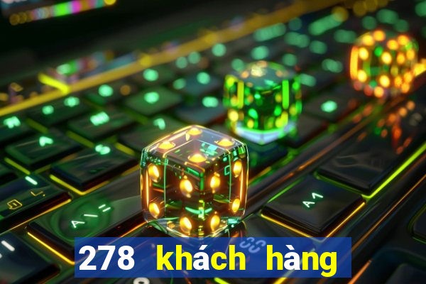 278 khách hàng xổ số