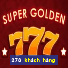 278 khách hàng xổ số