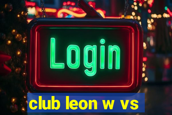 club leon w vs