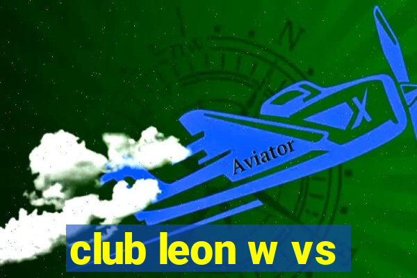 club leon w vs