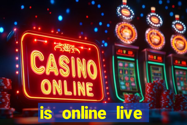 is online live casino fixed