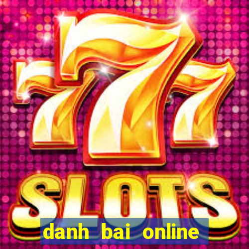 danh bai online mien phi