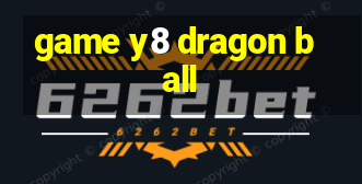 game y8 dragon ball