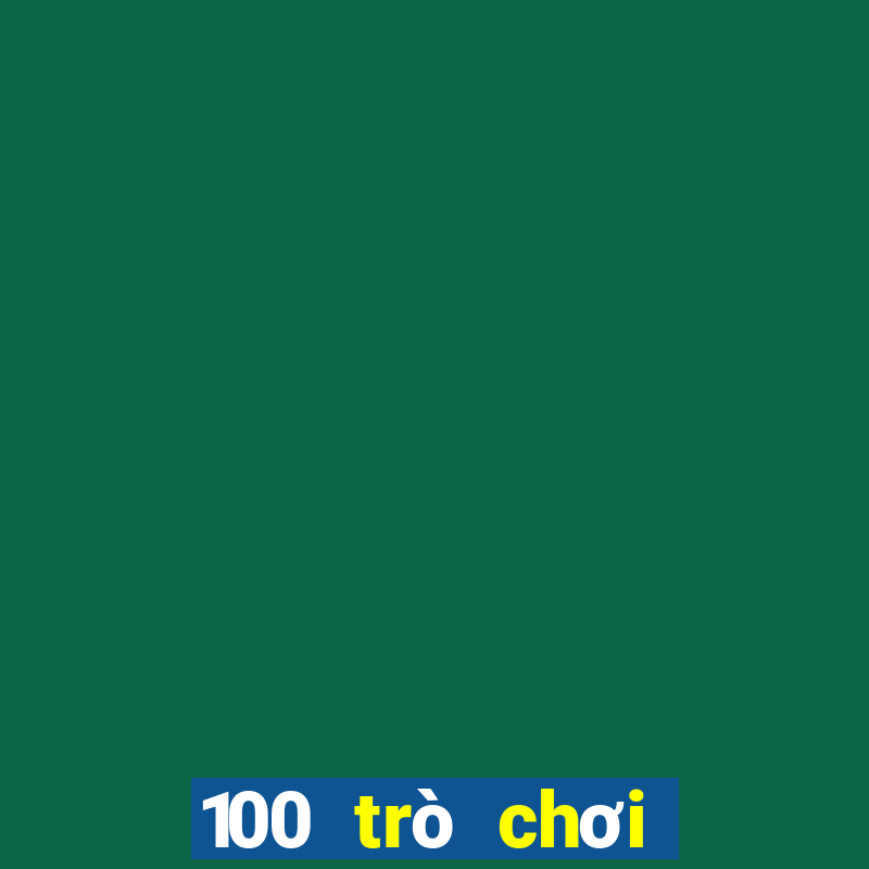 100 trò chơi miễn phí