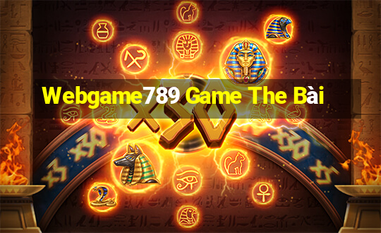 Webgame789 Game The Bài