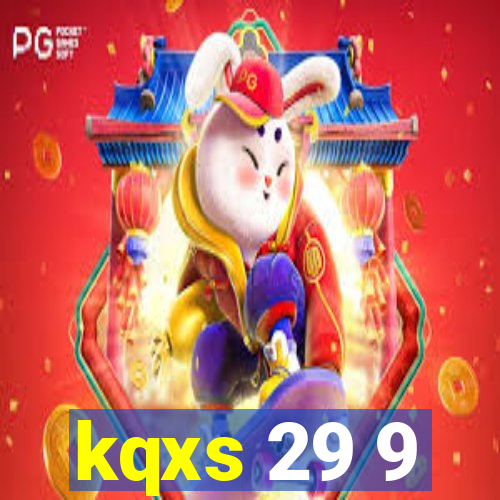 kqxs 29 9