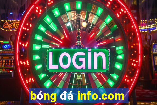 bóng đá info.com