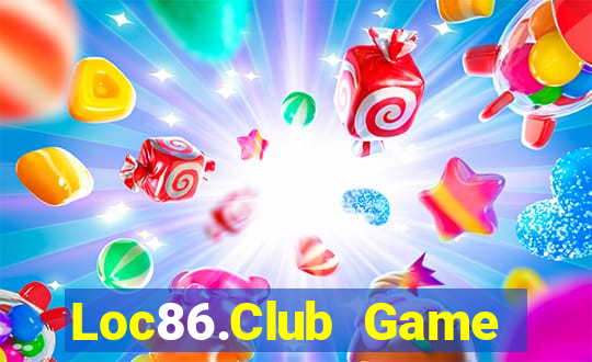 Loc86.Club Game Bài 247