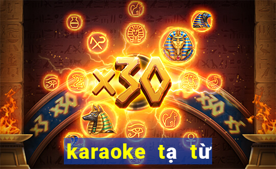 karaoke tạ từ trong đêm