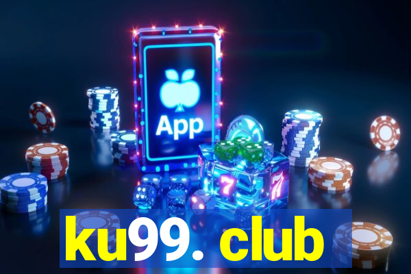 ku99. club