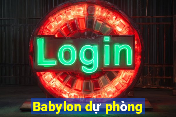 Babylon dự phòng