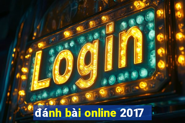 đánh bài online 2017