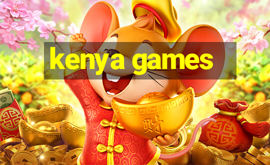 kenya games