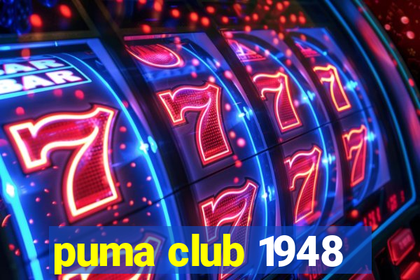 puma club 1948