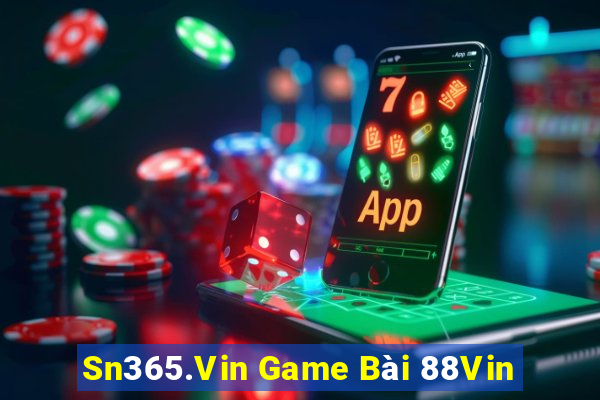 Sn365.Vin Game Bài 88Vin