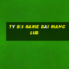 Tý Bối Game Bài Manclub