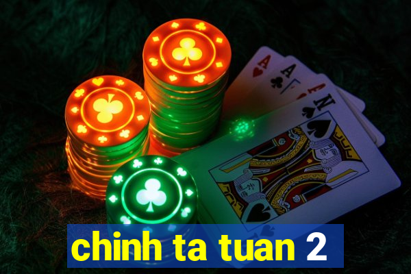 chinh ta tuan 2