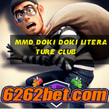 mmd doki doki literature club