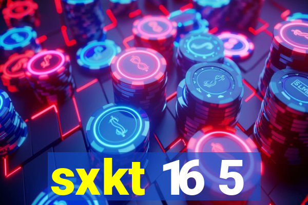 sxkt 16 5