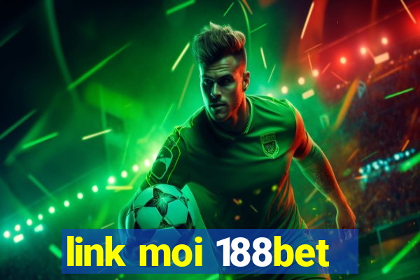 link moi 188bet