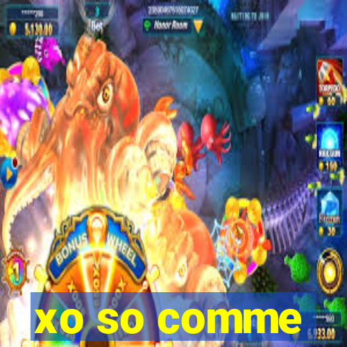 xo so comme