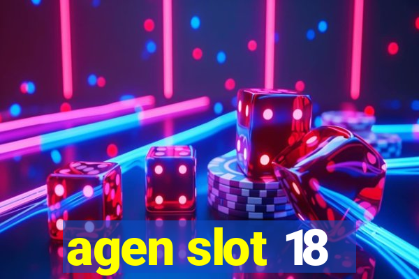 agen slot 18