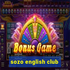 sozo english club