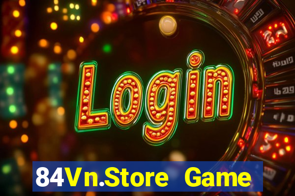 84Vn.Store Game Bài Nạp Sms