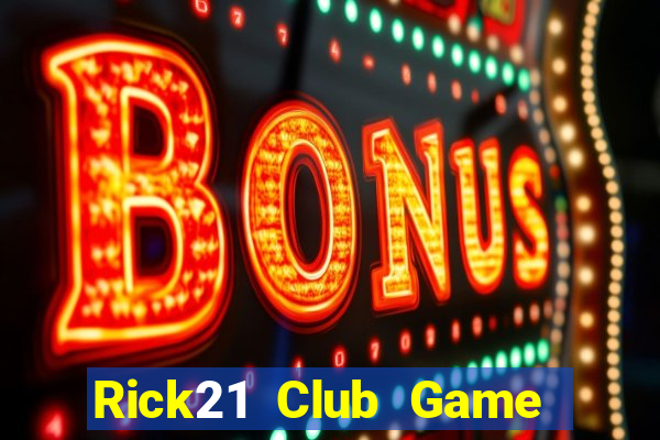 Rick21 Club Game Bài 789