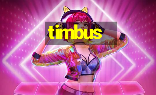 timbus