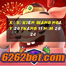 xổ số kiên giang ngày 20 tháng 11 năm 2024